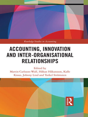 cover image of Accounting, Innovation and Inter-Organisational Relationships